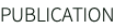 PUBLICATION